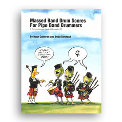Massed Band Drum Scores for Pipe Band Drummers