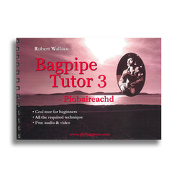 Wallace, Robert - Bagpipe Tutor 3