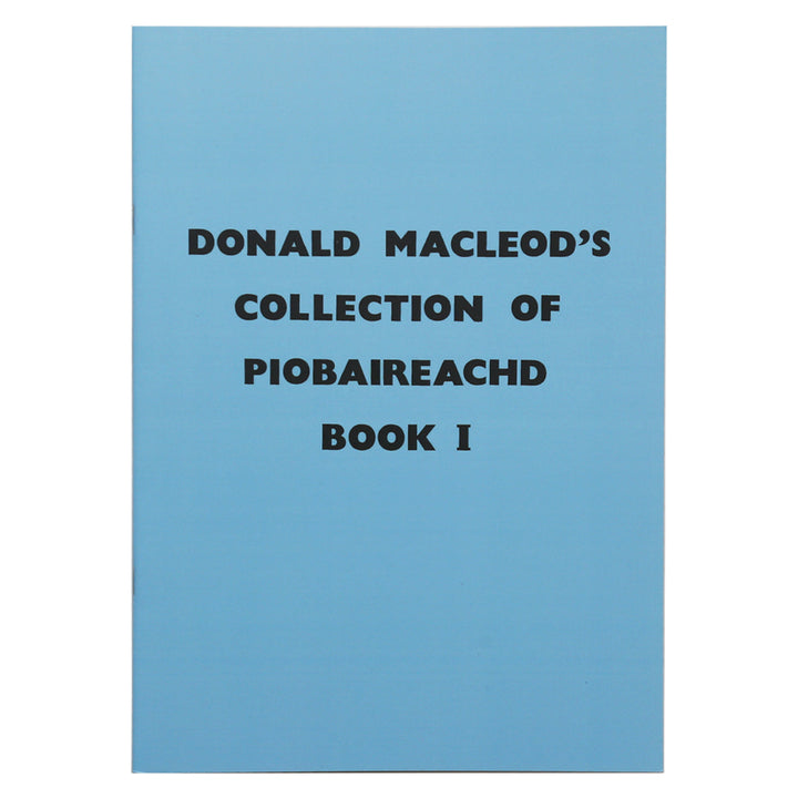 Clearance - MacLeod, Donald - Collection of Piobaireachd