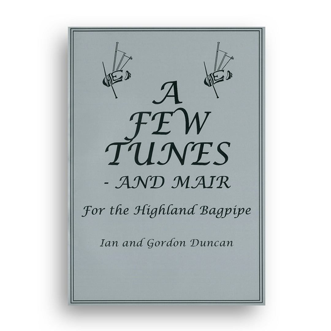 Duncan, Gordon - A Few Tunes and Mair