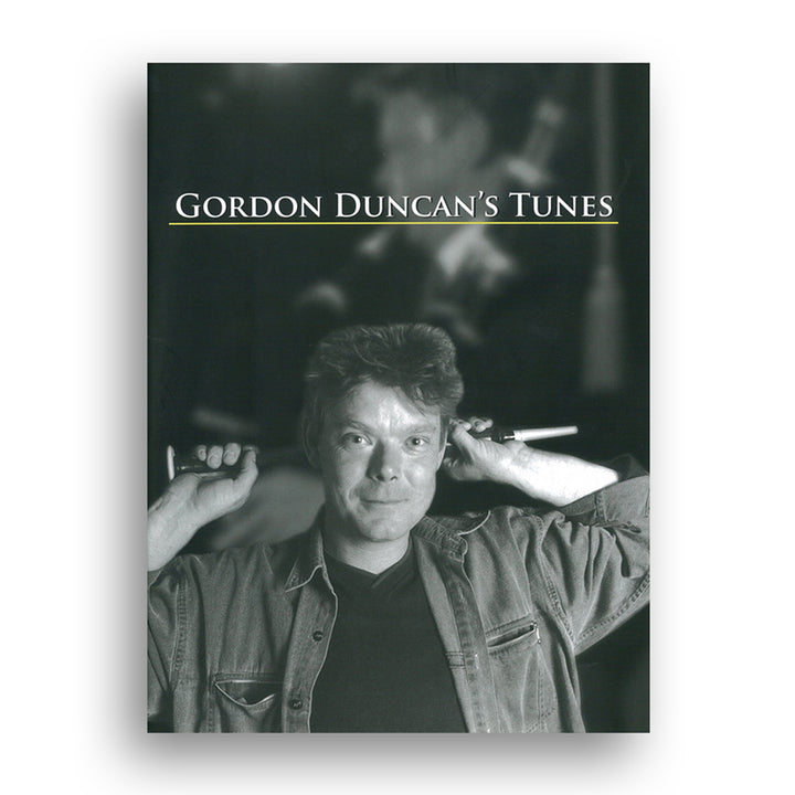 Duncan, Gordon - Gordon Duncan's Tunes