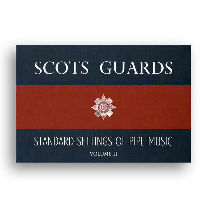 Scots Guards - Volume 2