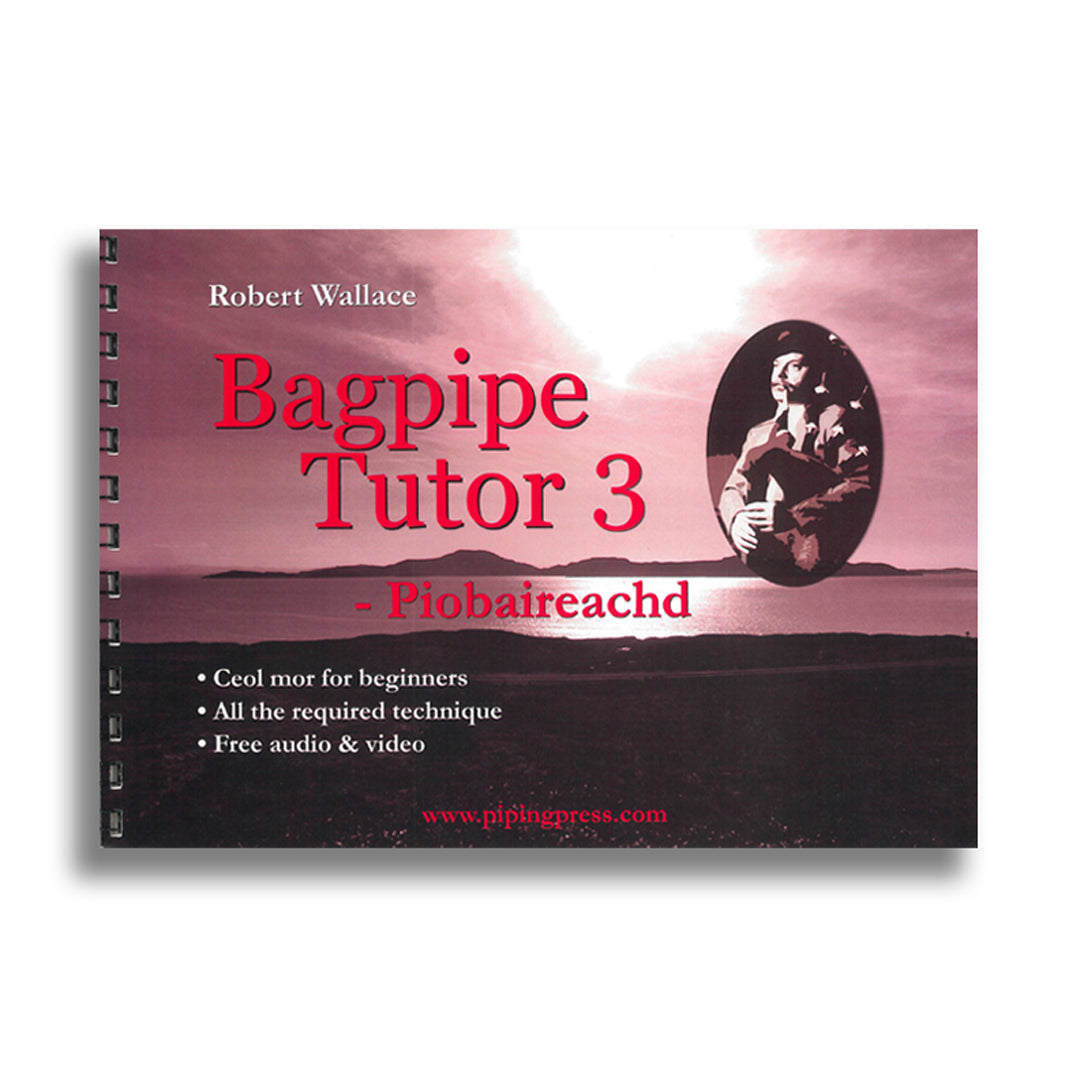 Wallace, Robert - Bagpipe Tutor 3